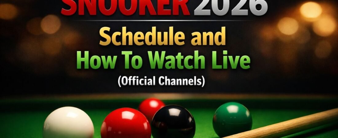 Players Championship Snooker 2026 Schedule and How To Watch Live (Official Channels)