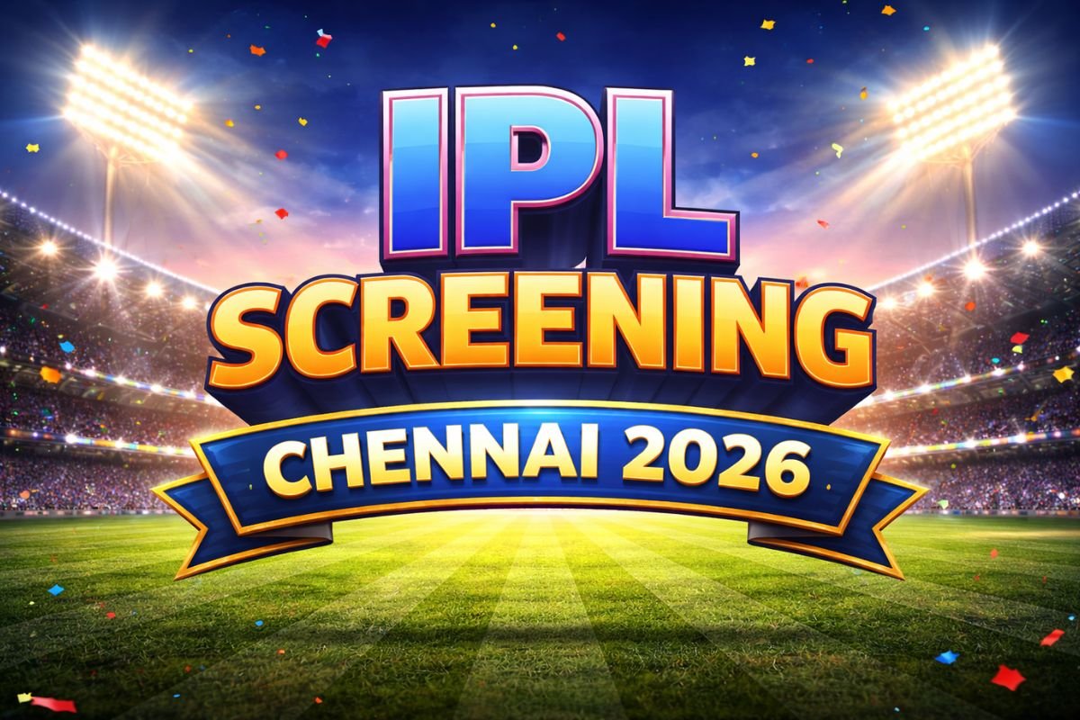 IPL Screening Chennai 2026 Tickets Online Booking Guide and Events