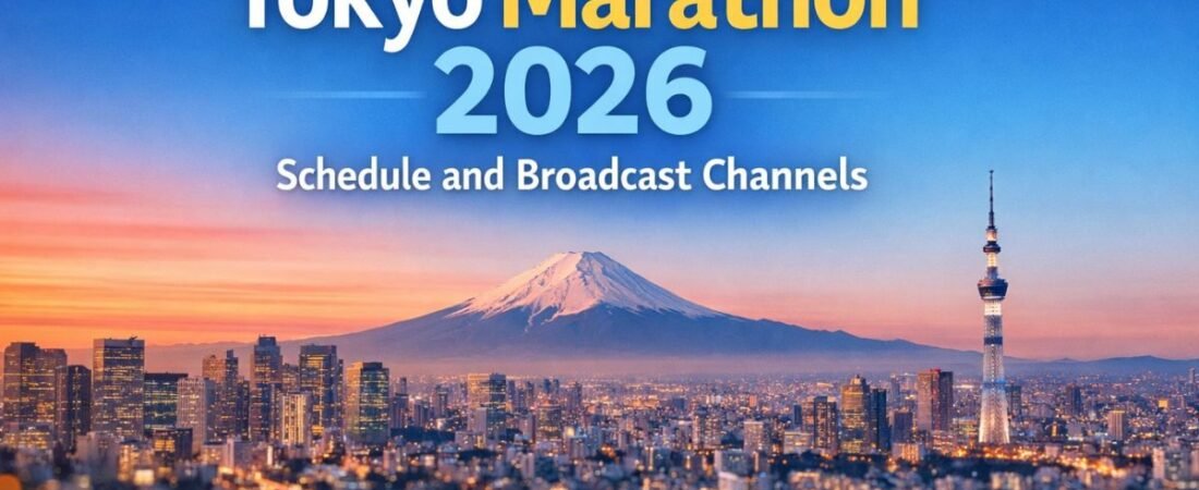 Tokyo Marathon 2026 Start Times, Schedule and Broadcast Channels