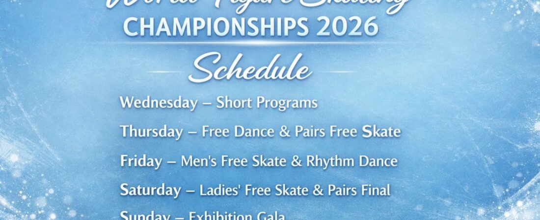 World Figure Skating Championships 2026 Schedule