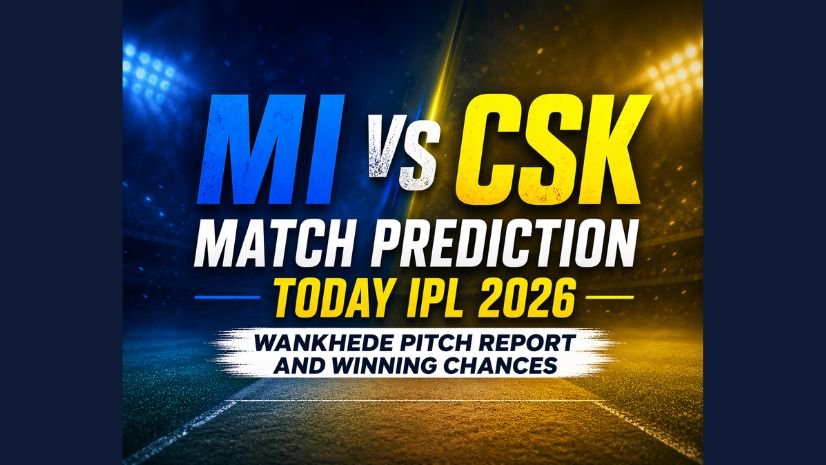 MI vs CSK Match Prediction Today IPL 2026