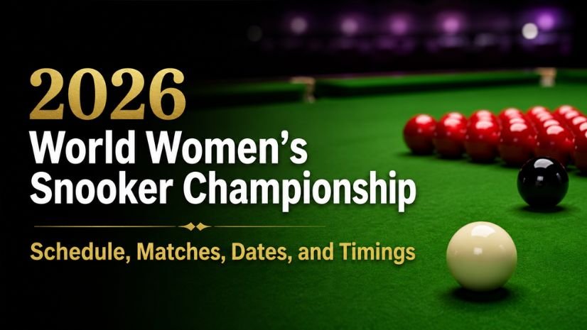 2026 World Women’s Snooker Championship Schedule, Matches, Dates, and Start Times 