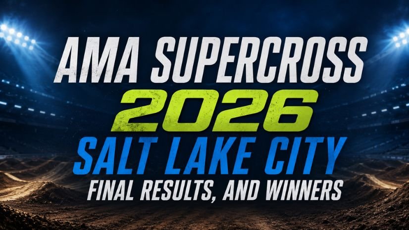 AMA Supercross 2026 Salt Lake City Final Results, and Winners