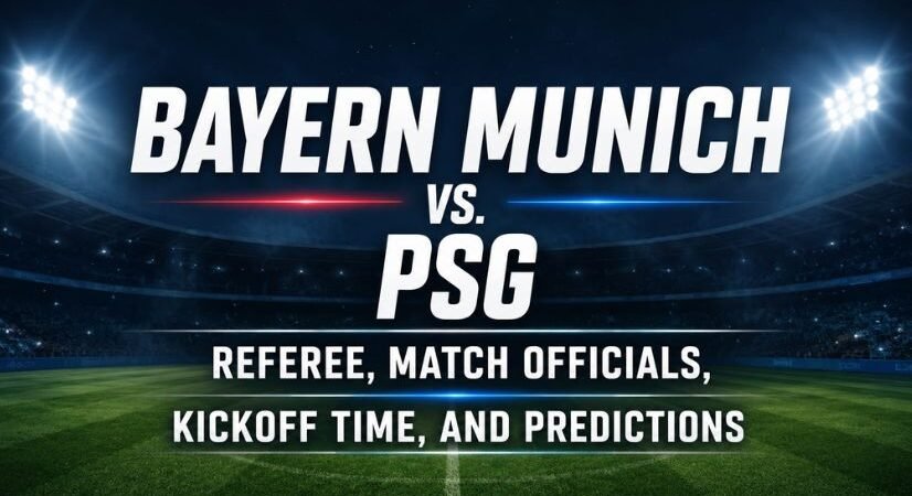 Bayern Munich vs PSG UCL Semi-Final Second Leg: Referee, Match Officials, Kickoff Time, and Latest Match Prediction