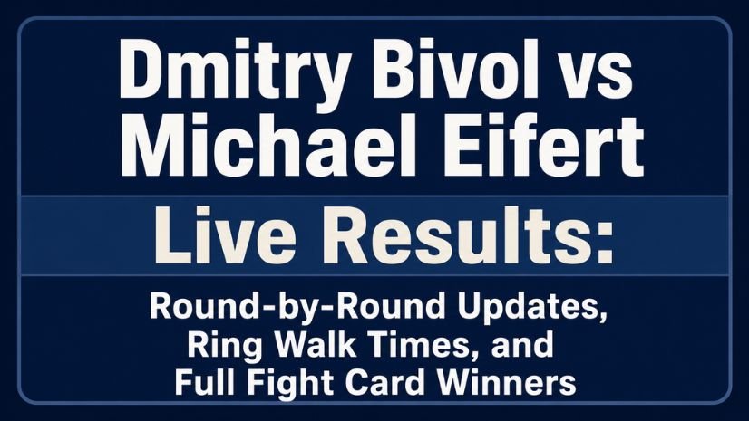 Dmitry Bivol vs Michael Eifert Live Results: Round-by-Round Updates, Ring Walk Times, and Full Fight Card Winners