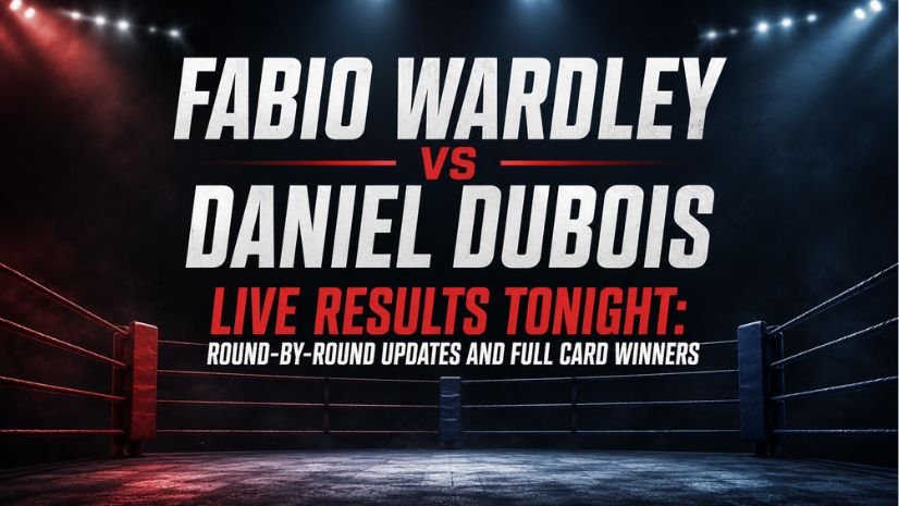 Fabio Wardley vs Daniel Dubois Live Results Tonigh Round-by-Round Updates and Full Card Winners