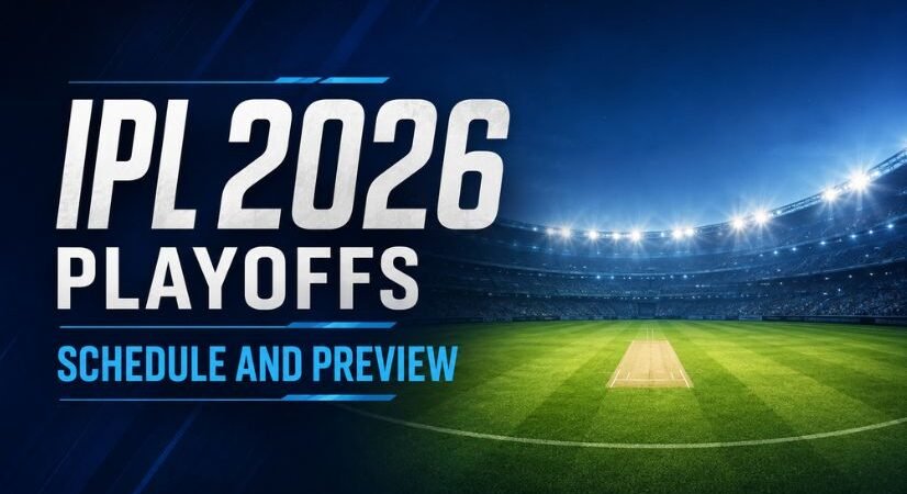 IPL 2026 Playoffs Schedule, Dates, Venues, Teams, and Latest Points Table