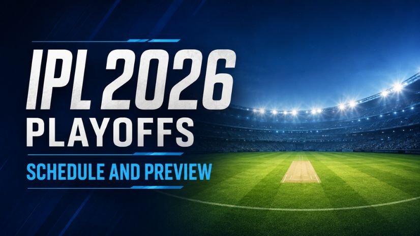 IPL 2026 Playoffs Schedule, Dates, Teams, and Venues