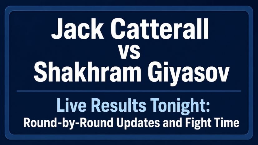 Jack Catterall vs Shakhram Giyasov Live Results Tonight: Round-by-Round Updates and Fight Time