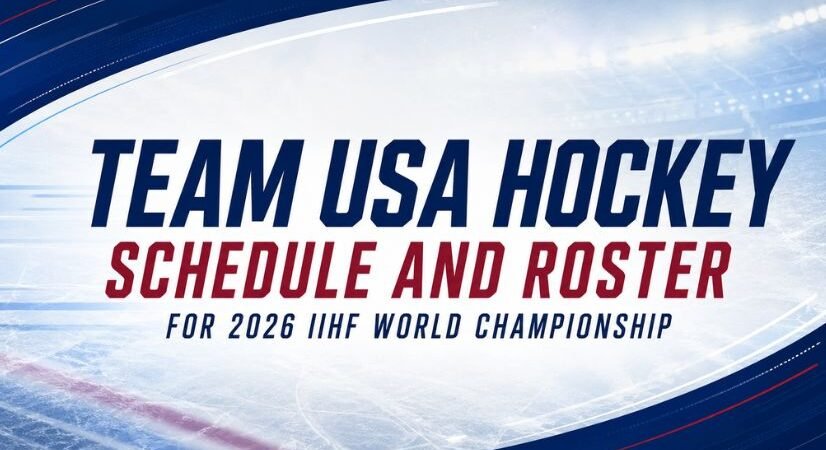Team USA Hockey Schedule and Roster for 2026 IIHF World Championship