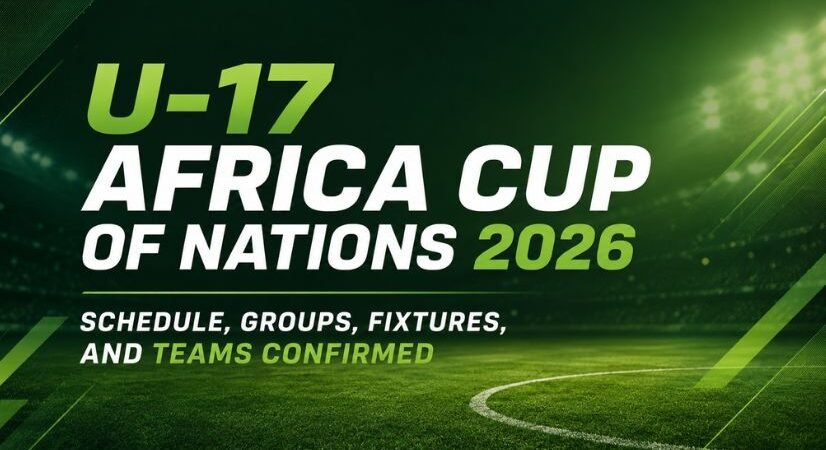 U-17 Africa Cup of Nations 2026 Schedule, Groups, Fixtures, and Teams Confirmed