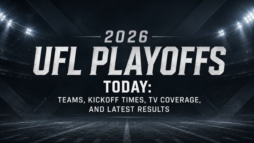 2026 UFL Playoffs Today: Teams, Kickoff Times, TV Coverage, and Latest Results
