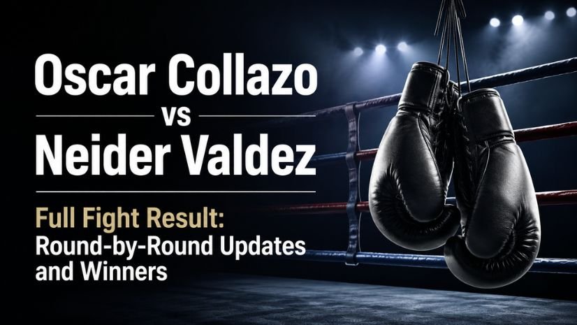 Oscar Collazo vs Neider Valdez Full Fight Result: Round-by-Round Updates and Winners