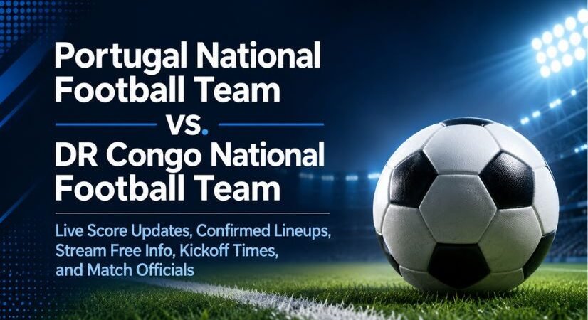 Portugal National Football Team vs. DR Congo National Football Team Live Score Updates, Confirmed Lineups, Stream Free Info, Uniforms, Kickoff Times, and Match Officials