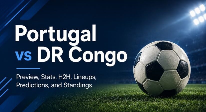 Portugal vs DR Congo Preview, Stats, H2H, Lineups, Predictions, and Standings