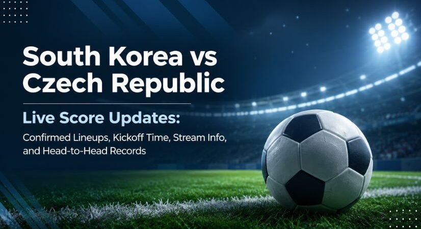 South Korea vs Czechia Live Score Updates: Confirmed Lineups, Kickoff Time, Stream Info, and Head-to-Head Records