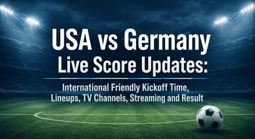 USA vs Germany Live Score Updates: International Friendly Kickoff Time, Lineups, TV Channels, Streaming and Result