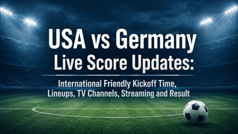 USA vs Germany Live Score Updates: International Friendly Kickoff Time, Lineups, TV Channels, Streaming and Result